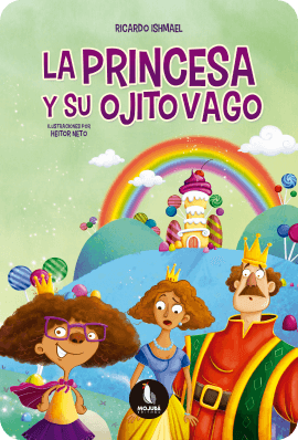 Edición del libro - La Princesa Y Su Ojito Vago