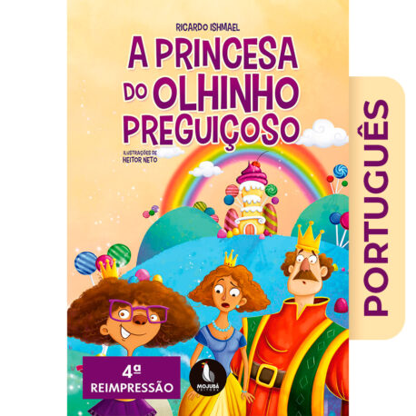 A Princesa do Olhinho Preguiçoso