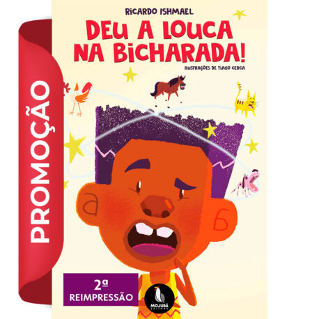 Deu a Louca na Bicharada!